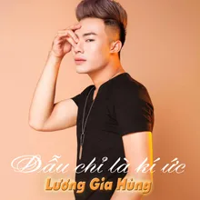 Dẫu Chỉ Là Kí Ức