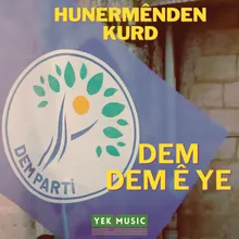 Dema Dem Ê Ye