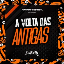 Set A Volta Das Antigas