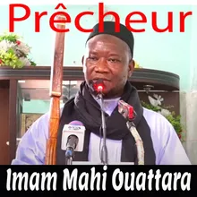 Imam Mahi Ouattara A Répondu Ousmane Cherif Madame Haidara