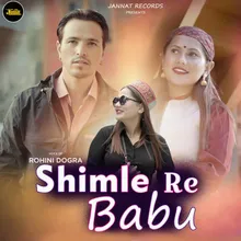Shimle Re Babu