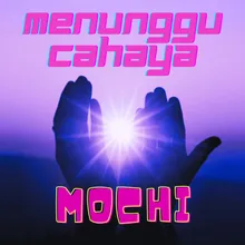 Menunggu Cahaya