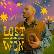 Lost and Won