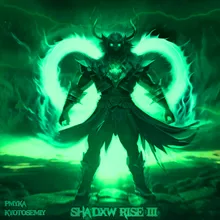 SHADXW RISE III