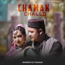 Chamak Challo 