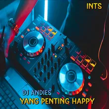 DJ Yang Penting Happy - Inst