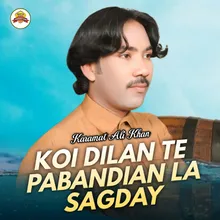 Koi Dilan Te Pabandian La Sagday