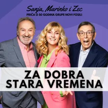 Za Dobra Stara Vremena