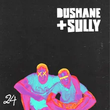 Dushane & Sully