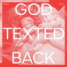 God Texted Back