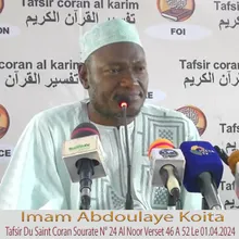 Imam Abdoulaye Koita Tafsir Du Saint Coran Sourate N° 24 Al Noor Verset 46 A 52 Le 01.04.2024, Pt. 2