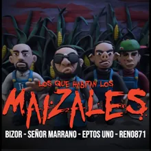 Los Que Habitan Los Maizales