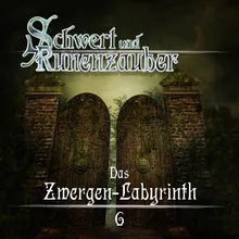 Schwert & Runenzauber Folge 06 - Das Zwergen-Labyrinth