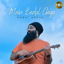 Main Badal Gaya