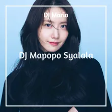 DJ Mapopo Syalala