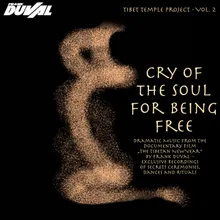 Cry Of The Soul For Being Free