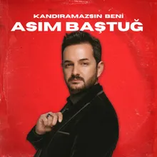 Kandıramazsın Beni