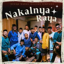 Nakalnya Raya