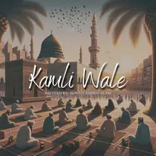 Kamli Wale