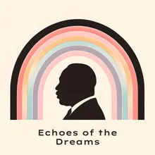 Echoes of the Dreams