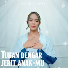 Tuhan Dengar Jerit AnakMu