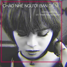 Chào Nhé Người Bạn Diễn