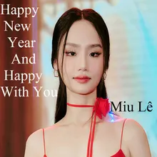 Happy New Year And Happy With You 1