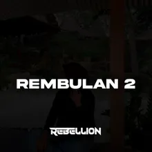 Rembulan 2