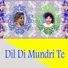 Dil Di Mundri Te