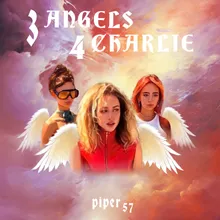 3 Angels 4 Charlie