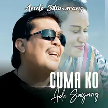 Cuma Ko Ade Sayang