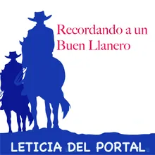 Recordando A Un Buen Llanero