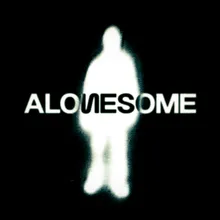 Alonesome