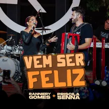 Vem Ser Feliz