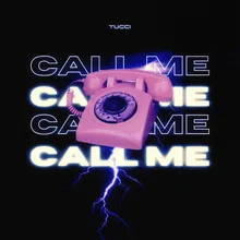 Call me