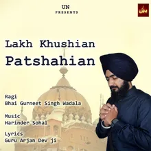 Lakh Khushian Patishahian