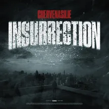 INSURRECTION