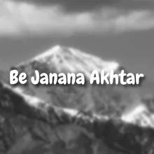 Be Janana Akhtar