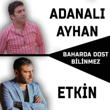 Baharda Dost Bilinmez