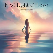 First Light of Love