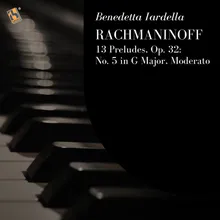 13 Preludes, Op. 32: No. 5 in G Major, Moderato