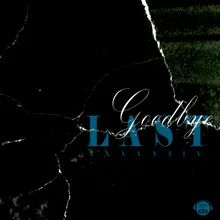 ເຄີຍ (Last Goodbye)