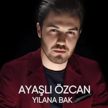 Yılana Bak