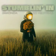 Stumblin' In