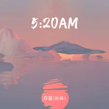 5：20AM
