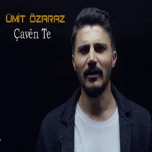 Çavên Te