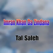 Imran Khan Da Zindana