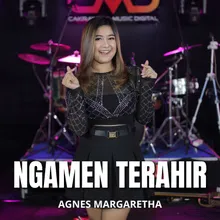 NGAMEN TERAHIR