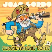 Coroné Antonio Bento