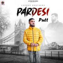 Pardesi Putt